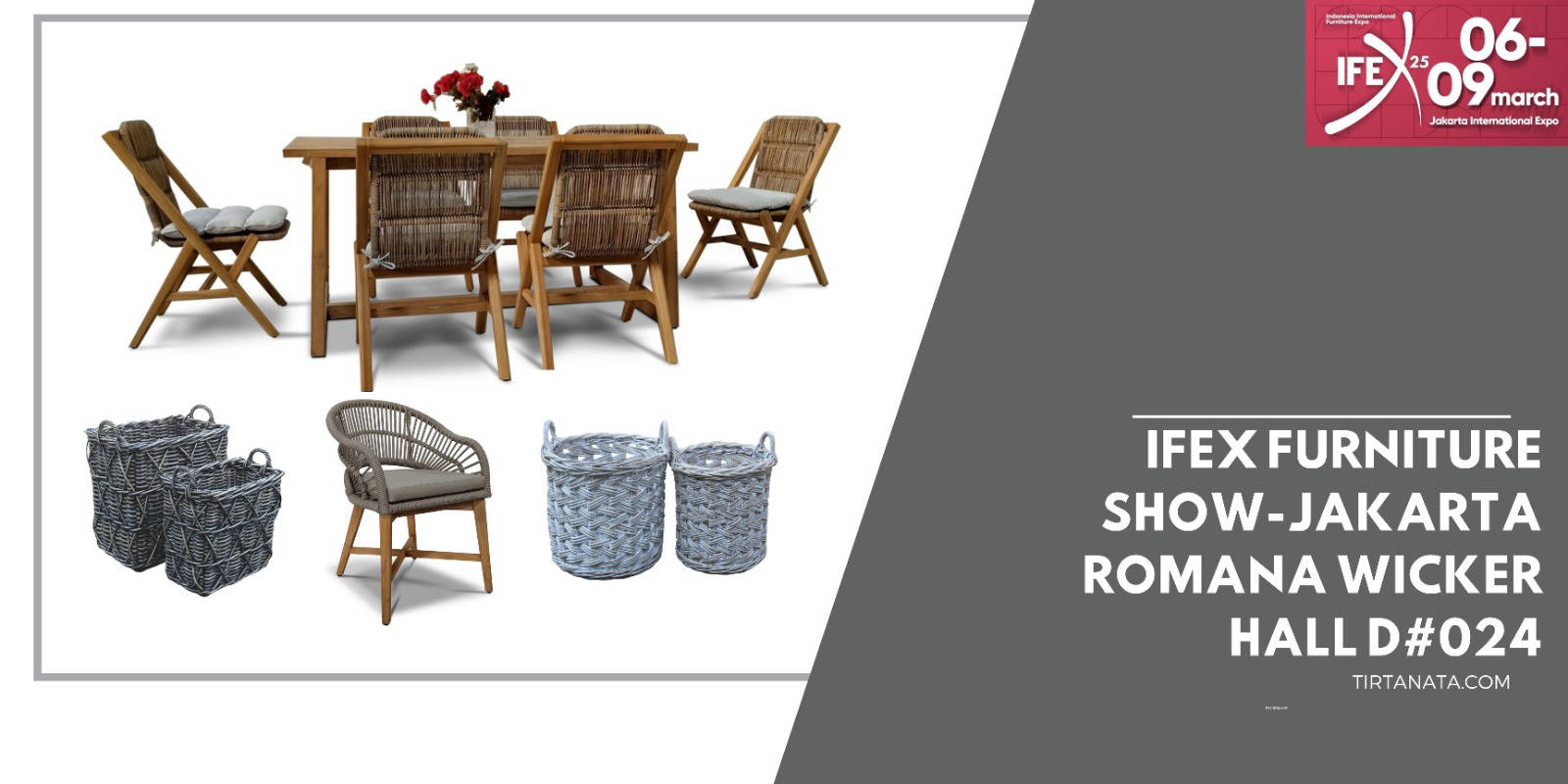 IFEX Furniture Show Jakarta Romana Wicker Hall D#024